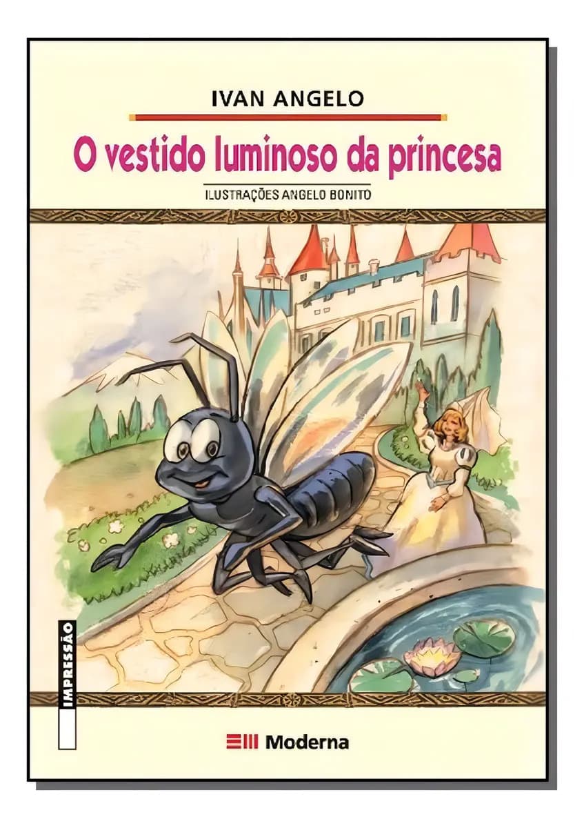 Vestido Luminoso Da Princesa, O - Coleção Girassol
